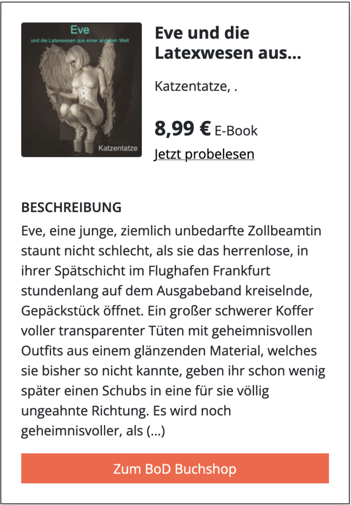 BoD: Eve und die Latexwesen aus einer anderen Welt